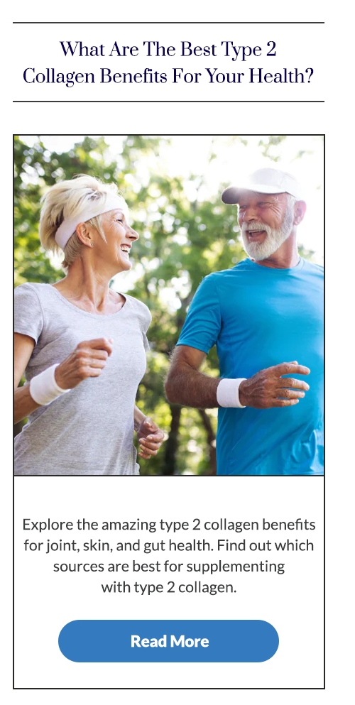 What Are The Best Type 2 Collagen Benefits For Your Health?